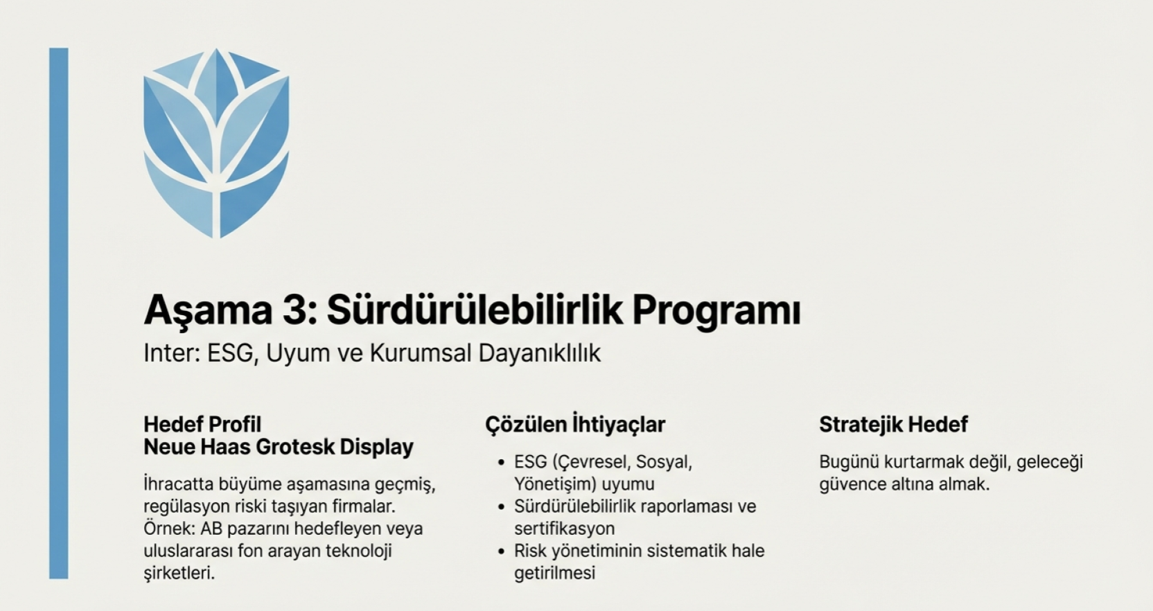 Aşama 3 - Sürdürülebilirlik